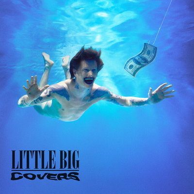 Рецензия: Little Big - «Covers»